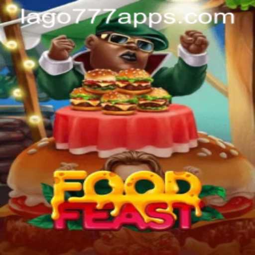 FoodFeast: The Culinary Adventure Game with LAGO777